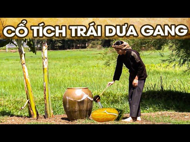 CỔ TÍCH TRÁI DƯA GANG | CỔ TÍCH VIỆT NAM MỚI NHẤT 2024 | PHIM CỔ TÍCH HAY NHẤT 2024 | GHIỀN CỔ TÍCH