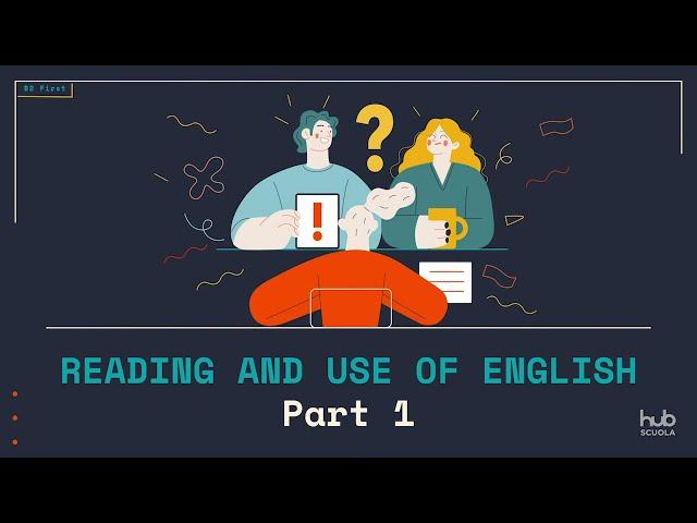 B2 First / Reading and use of English - Part 1