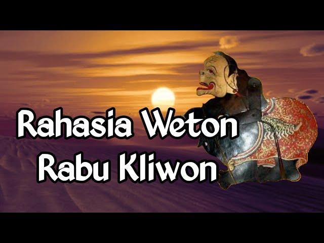 Primbon Jawa - Weton Rabu Kliwon