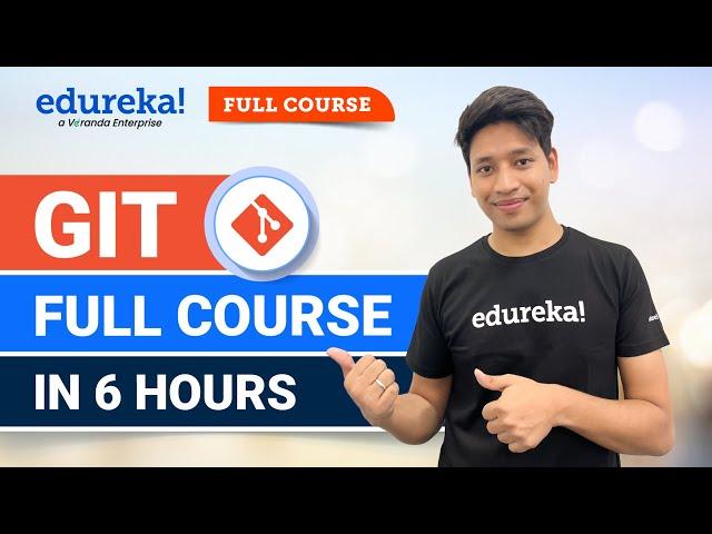 Git Full Course | Git Tutorial for Beginners [2024] | DevOps Git Tutorial | Edureka