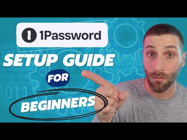 1Password Tutorial | The Full Beginners Guide