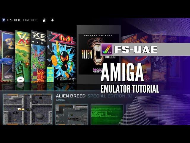 FS-UAEAmiga Emulation Complete Setup Guide 2024 #fsuae #amiga #commodoreamiga