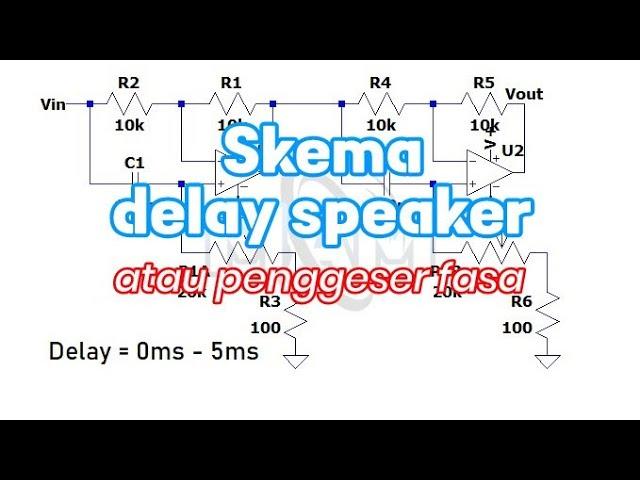 Skema rangkaian delay speaker