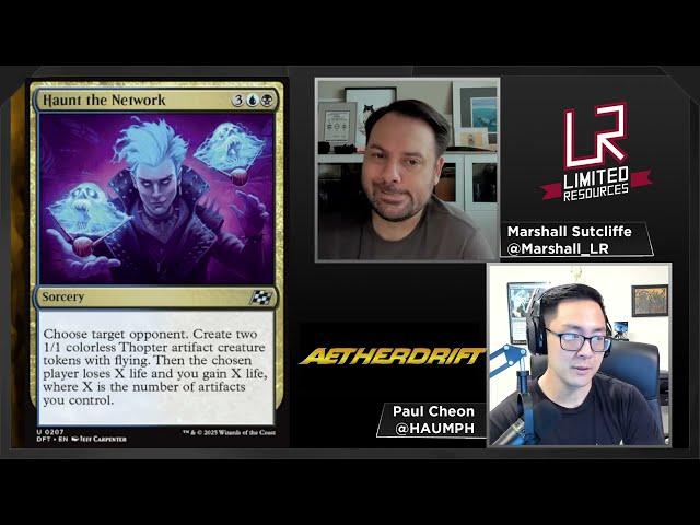 Limited Resources 789 – Aetherdrift Set Review: Commons and Uncommons