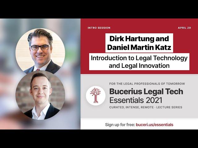 Legal Tech Essentials 2021: Intro Session / Legal Technology 101