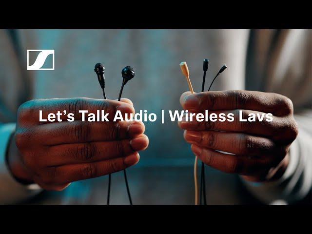 Let's Talk Audio: Wireless Lavs | Sennheiser