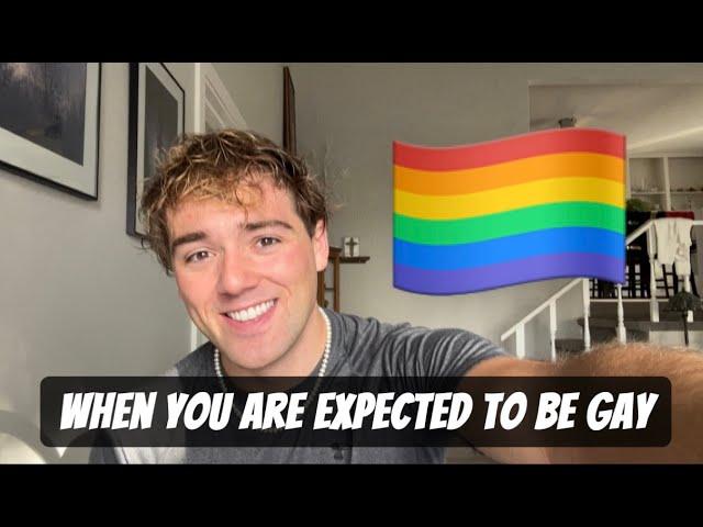 When You Are Expected To Be Gay