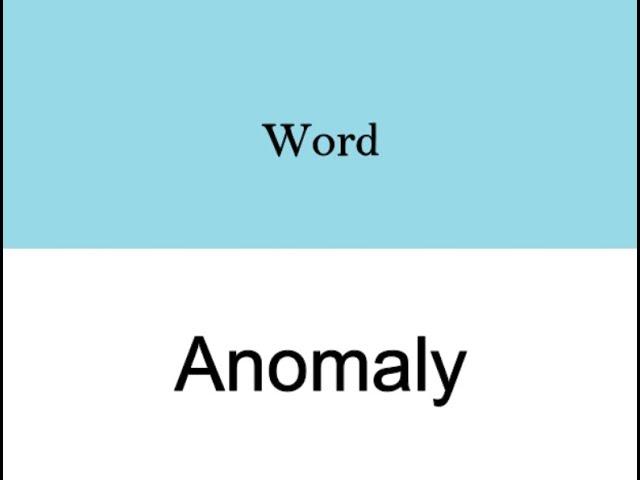 English word meaning  Anomaly