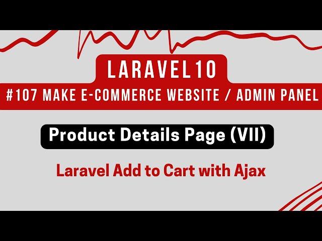 Laravel 10 Tutorial #107 | Laravel Add to Cart with Ajax (I) | Create carts Table | Add to Cart Form