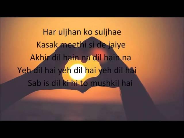 Yeh Dil Hai ( Punar Vivah Title Song) Lyrics