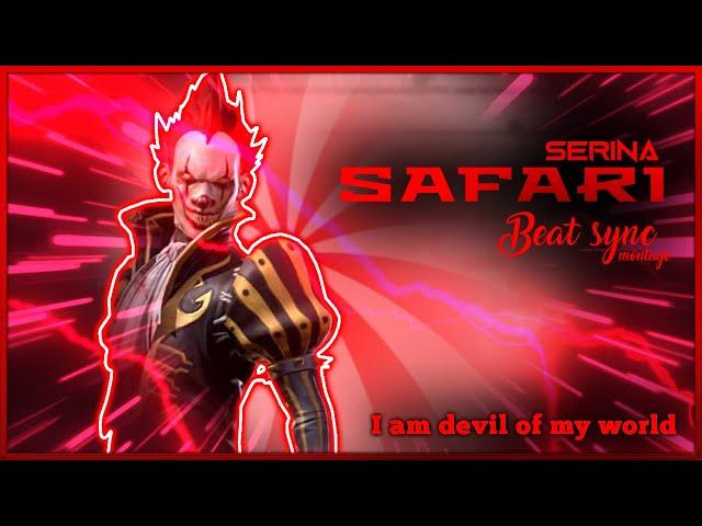 Serena-Safari beat sync montage by playstater||best beat sync montage by playstater||High-Res audio