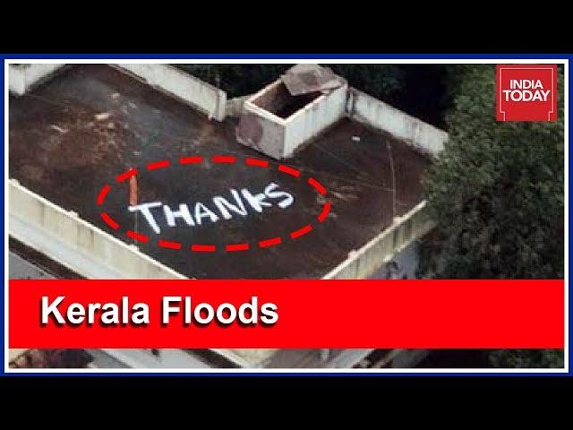 THANKS Painted On Kochi Rooftop After Navy Rescues Pregnant Woman | Kerala Floods