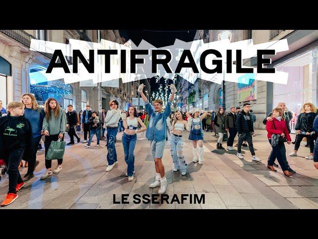 [KPOP IN PUBLIC] LE SSERAFIM (르세라핌) - ANTIFRAGILE ONE TAKE DANCE COVER BARCELONA