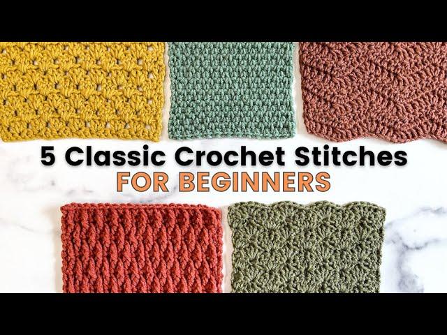 5 EASY CROCHET STITCHES THAT ANY BEGINNER CAN DO! [Linen, Alpine, Shell, Granny, and Wave Stitch]