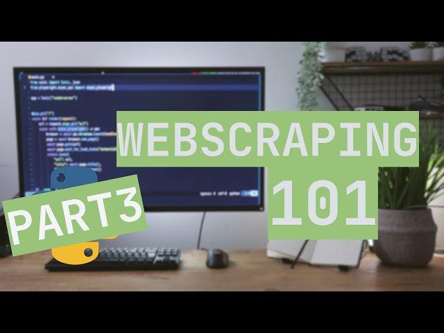 Web Scraping with Python - Get URLs, Extract Data