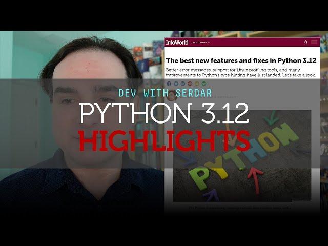 Python 3.12 highlights: Better error messages and f-strings