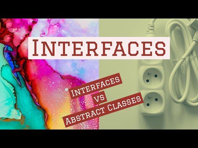 Unity Interfaces vs Abstract Classes - Part 1 - Interfaces