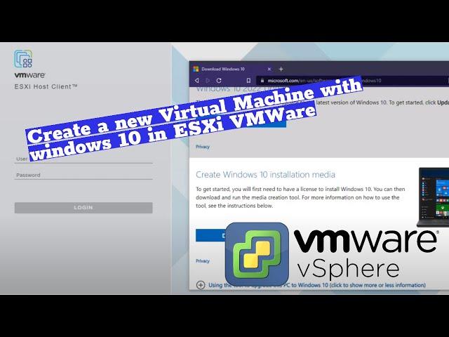 How to create a new Virtual Machine with windows 10 in ESXi VMWare