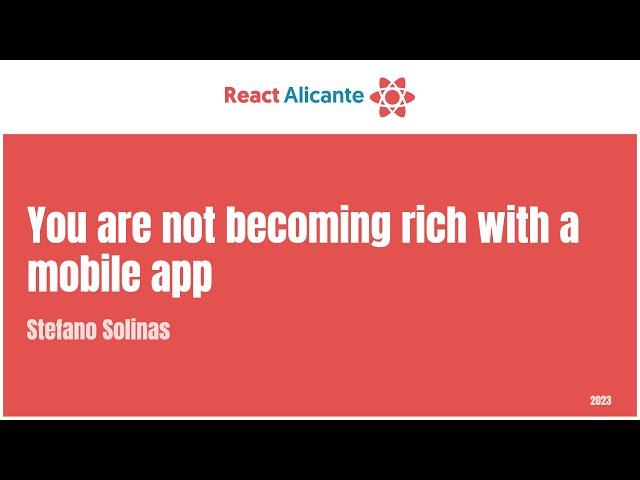 STEFANO SOLINAS - You are not becoming rich with a mobile app