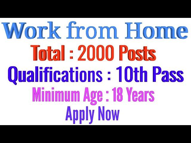 Work from Home || 2000 Posts for Freshers || GovtJobs4you