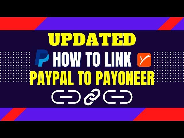 How to link paypal to payoneer bank account - Link paypal to payoneer