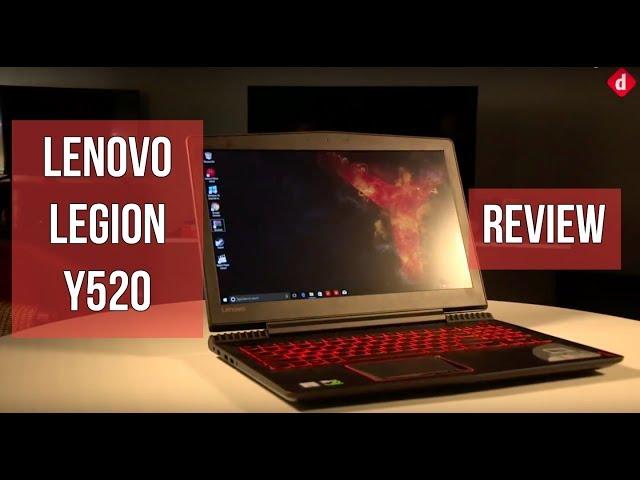 Lenovo Legion Y520 Review | Digit.in