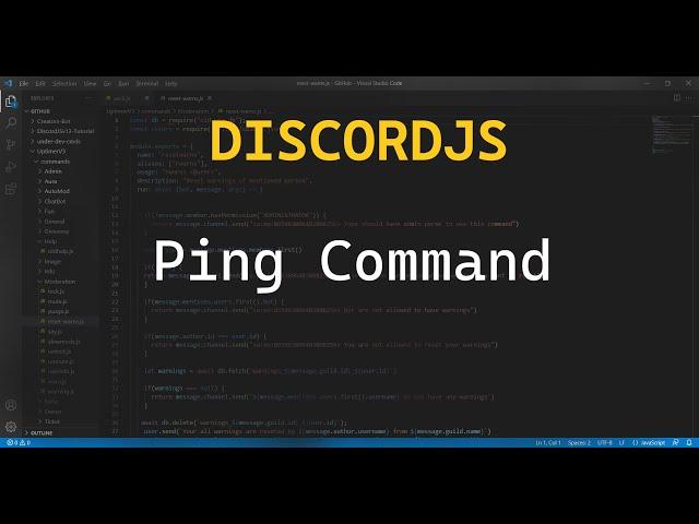 Ping Command | DiscordJS | Part - 5