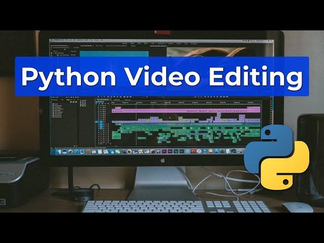 How I Edit My Videos With Python - Python Task Automation