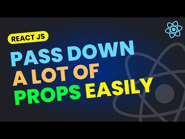 Pass A LOT OF PROPS Easily in React JS | Object Spread Operator & Object Destructuring in React