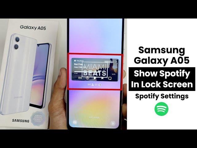 How to Show Spotify On Lock Screen On Samsung Galaxy A05