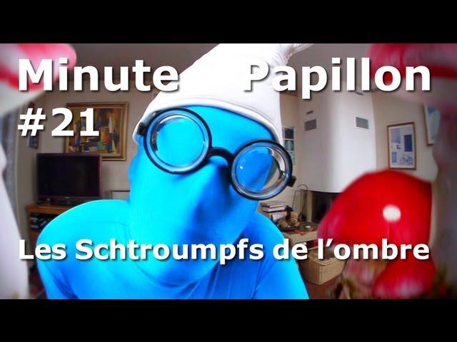 Minute Papillon #21 Les Schtroumpfs de l'ombre