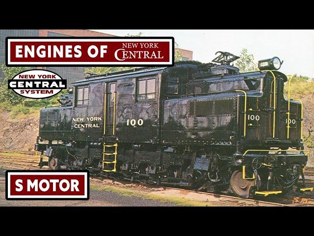 Engines of New York Central - S Motor
