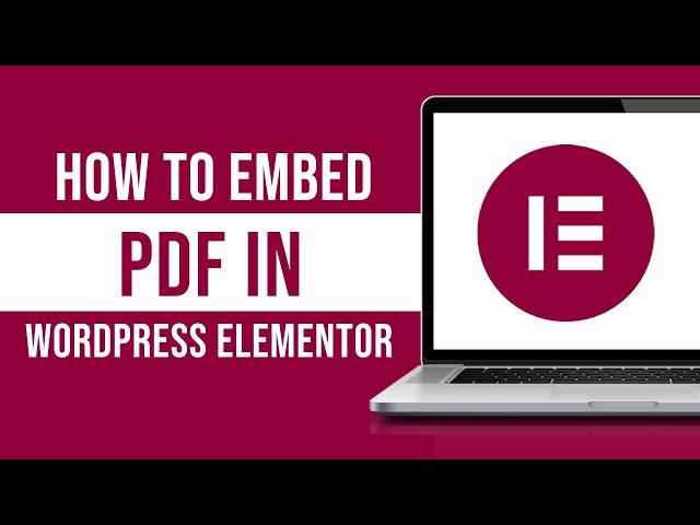 How To Embed PDF In WordPress Elementor (Tutorial)