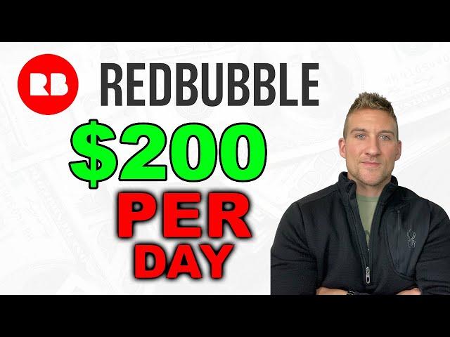 How To Make Money On Redbubble In 2021 (For Beginners)