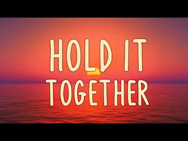 JP Saxe - Hold IT Together ( Lyrics )