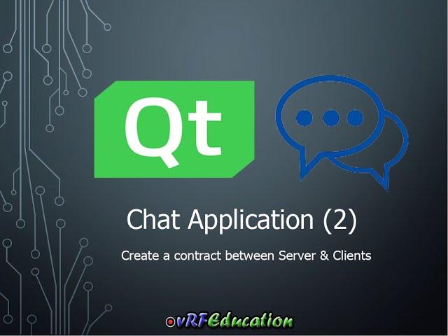 آموزش Qt - ایجاد Chat Application(جلسه دوم)