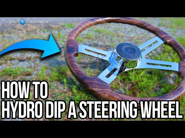 HOW TO HYDRO DIP A STEERING WHEEL! | Liquid Concepts | Weekly Tips and Tricks