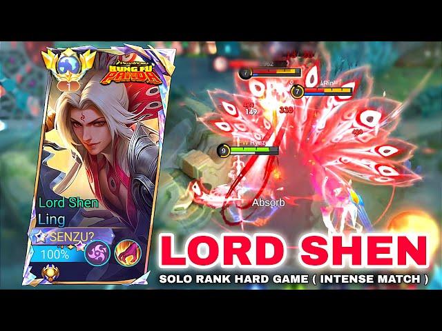 LING LORD SHEN SOLO RANK GAMEPLAY ( HARD GAME ) BEST ROTATION FOR GET WINSTREAK - Mobile Legends