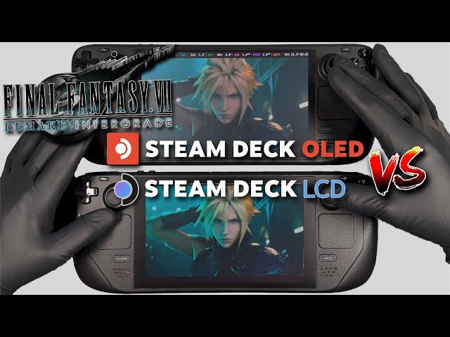 FINAL FANTASY VII REMAKE INTERGRADE | Steam Deck OLED Gameplay | Steam OS | OLED Vs LCD Comparison