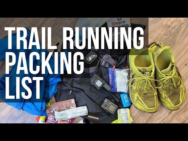 How I Pack for a Long Trail Run in the Backcountry