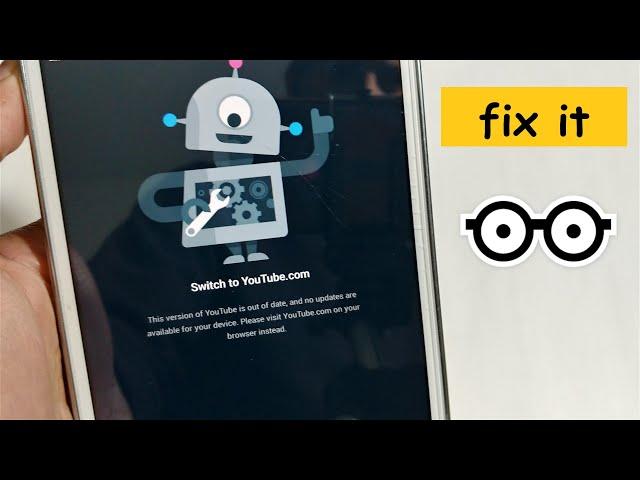 Switching to Youtube | How to FIX the out-of-date version