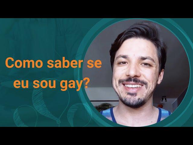 Como saber se eu sou gay?