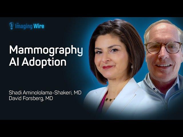 The Imaging Wire Show -- Mammography AI Adoption