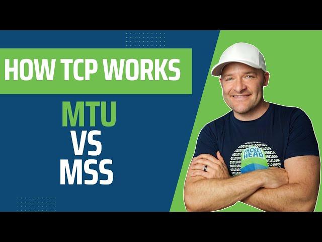 How TCP Works - MTU vs MSS