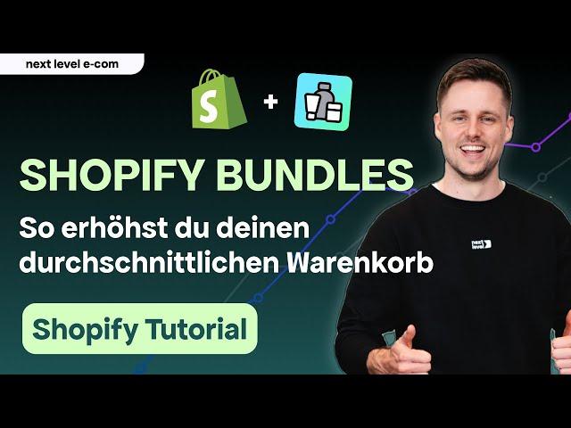 Bundles in Shopify erstellen – Einfach und schnell | Shopify Tutorial 2024