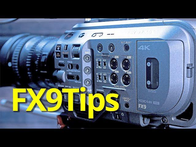 Nine Tips for the FX9