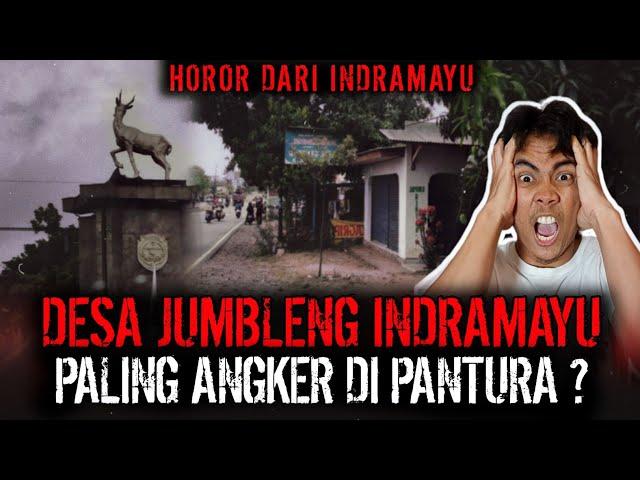 KACAU SIH !! CERITA HOROR DARI DESA JUMBLENG INDRAMAYU SESEREM INI ?