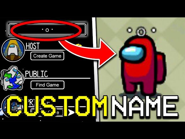 HOW TO GET CUSTOM NAME IN AMONG US! GET CUSTOM USERNAME IN AMONG US