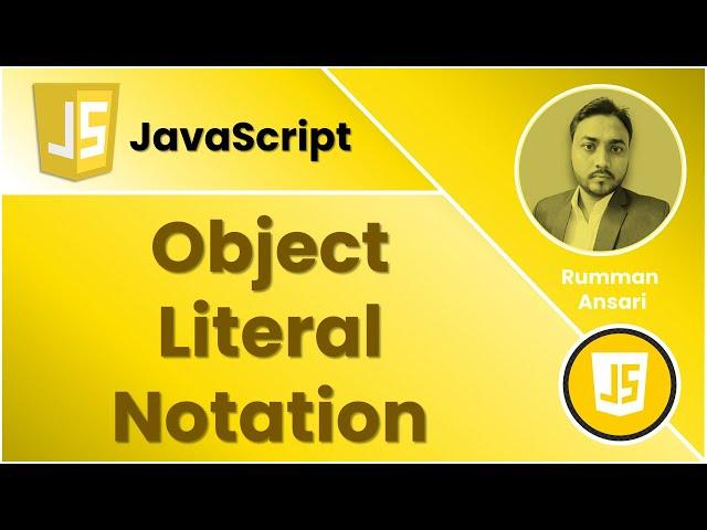 Object Literal Notation in JavaScript