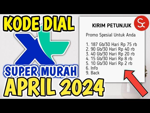 Kode Dial Paket Murah & Cara Dapat Paket Gratis XL Axiata Terbaru Bulan APRIL 2024